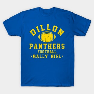 Dillon Panthers Football Rally Girl // FNL FanArt T-Shirt